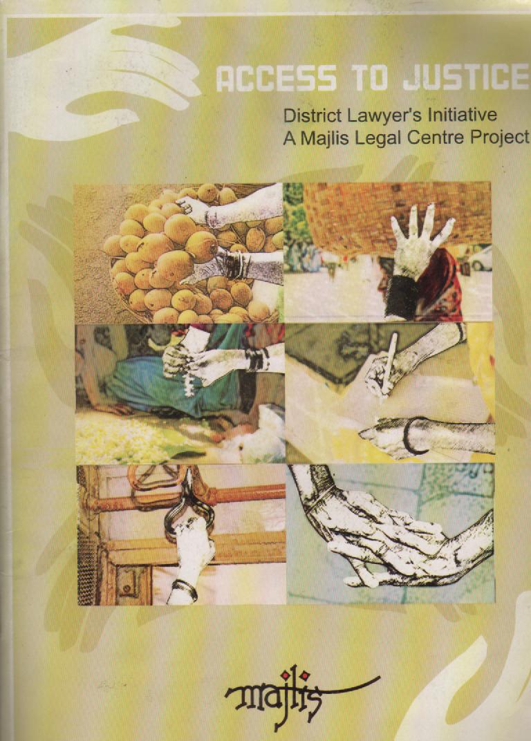 You are currently viewing ACCESS TO JUSTICE District Lawyer’s Initiative A Majlis Legal Centre Project